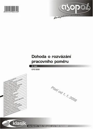 Dokud Zásoby Vydrží Asopol 070500 Dohoda o rozvázání pracovního poměru